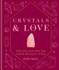 crystals & love-judy hall-9781841815824