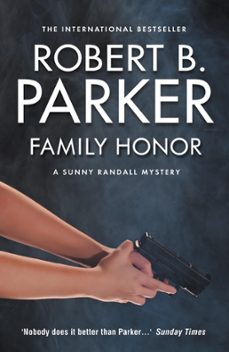 family honor (ebook)-robert b. parker-9781843443124