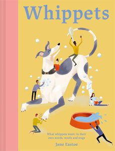 whippets (ebook)-jane eastoe-9781849948524