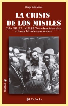 la crisis de los misiles (ebook)-hugo montero-9781943387724