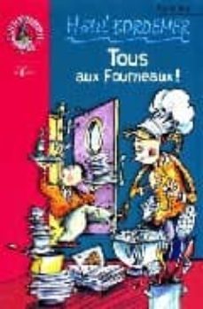tous aux fourneaux! (hotel bordemer)-9782012001824