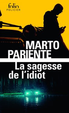 la sagesse de l'idiot (ebook)-marto pariente-9782073028624