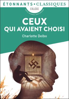 ceux qui avaient choisi (ebook)-charlotte delbo-9782080277824