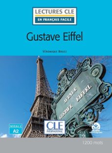 gustave eiffel - niveau 2/a2 - livre + audio telechargeable (lectures cle en français facile)-9782090395624