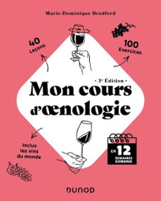 mon cours d'oenologie - 3e ed. (ebook)-marie-dominique bradford-9782100863624