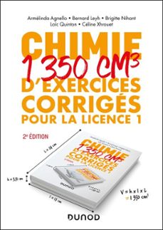 chimie - 1350 cm3 d'exercices corriges pour la licence 1 - 2e ed. (ebook)-armélinda agnello-bernard leyh-brigitte nihant-9782100897124
