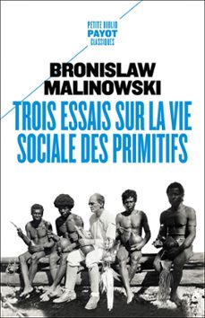 trois essais sur la vie sociale des primitifs (ebook)-bromislaw malinowski-9782228926324