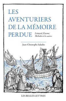 les aventuriers de la memoire perdue (ebook)-jean christophe saladin-9782251914824