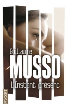 l instant present-guillaume musso-9782266267724
