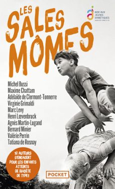 les sales mômes (ebook)-michel bussi-maxime chattam-adelaide de clermont tonnerre-9782266365024