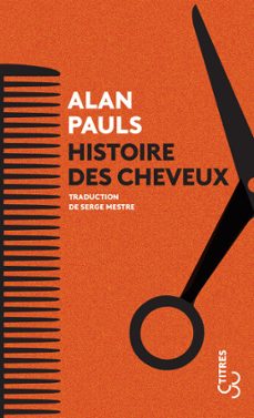 histoire des cheveux (ebook)-alan pauls-9782267051124