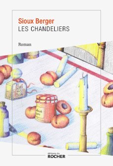 les chandeliers (ebook)-sioux berger-9782268110424