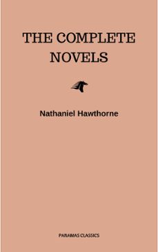 nathaniel hawthorne: the complete novels (ebook)-nathaniel hawthorne-9782291068624
