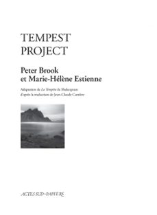 tempest project (ebook)-peter brook-9782330141424