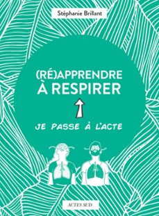 (re)apprendre a respirer (ebook)-stéphanie brillant-9782330172824