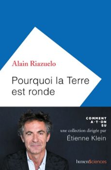 pourquoi la terre est ronde (ebook)-alain riazuelo-9782379310324