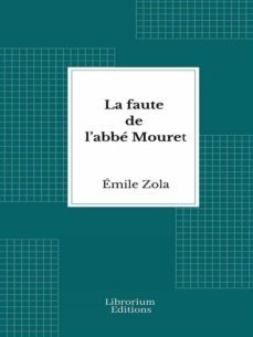 la faute de labbe mouret (ebook)-emile zola-9782383839224