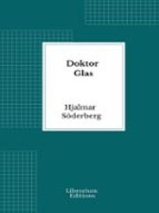 doktor glas (ebook)-hjalmar soderberg-9782385749224