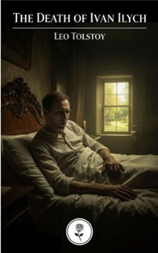 the death of ivan ilych (ebook)-leo tolstoy-9782387174024