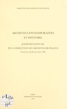 archives contemporaines et histoire (ebook)-9782402443524