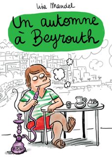 un automne a beyrouth (ebook)-lisa mandel-9782413015024
