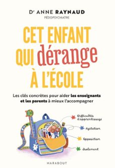 cet enfant qui derange a l'ecole (ebook)-anne raynaud-9782501200424