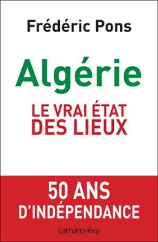 algerie, le vrai etat des lieux (ebook)-frédéric pons-9782702153024