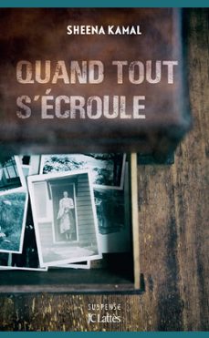 quand tout s'écroule-sheena kamal-9782709657624