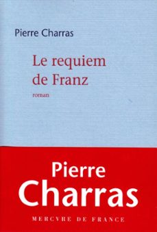 le requiem de franz (ebook)-pierre charras-9782715230224
