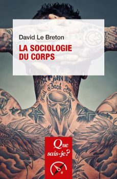 la sociologie du corps-david le breton-9782715438224