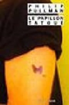 le papillon tatoue-9782743613624