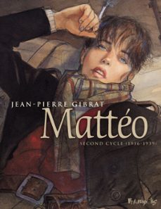 matteo integrale volume 2 (tome 3, 4 et 5) - second cycle (1936-1939) (ebook)-jean pierre gibrat-9782754831024