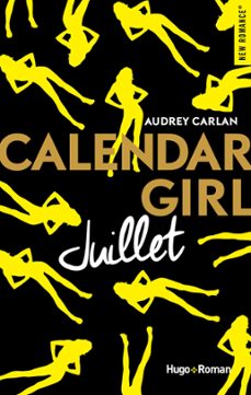 calendar girl - juillet (ebook)-audrey carlan-9782755627824