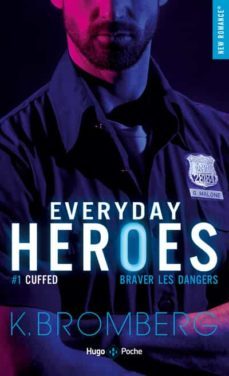 everyday heroes - tome 1 cuffed-9782755687224