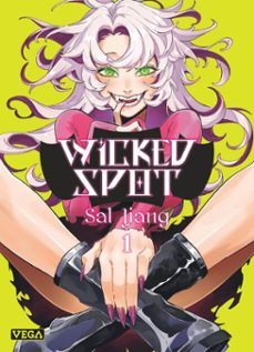 wicked spot - tome 1 (ebook)-9782808703024