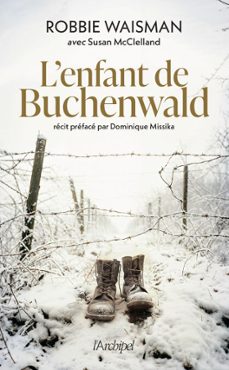 l'enfant de buchenwald - 1945, une vie a construire (ebook)-robbie waisman-susan mcclelland-9782809850024