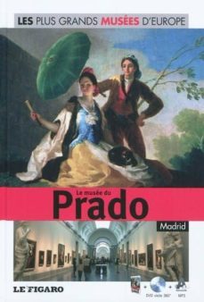 le musee du prado, madrid (+ dvd)-9782810503124
