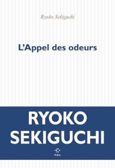 l'appel des odeurs (ebook)-ryoko sekiguchi-9782818060124