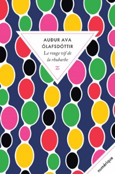 le rouge vif de la rhubarbe (ebook)-audur ava olafsdottir-9782843047824