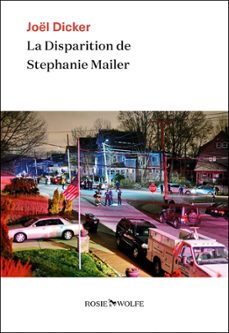 la disparition de stephanie mailer-joel dicker-9782889730124