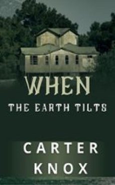 when the earth tilts-carter knox-9783691492224