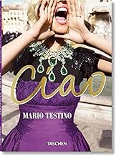 mario testino. ciao-mario testino-9783754405024