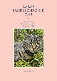 laras jahreschronik 2021-9783755728924