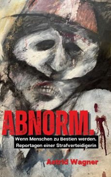 abnorm. (ebook)-astrid wagner-9783769384024