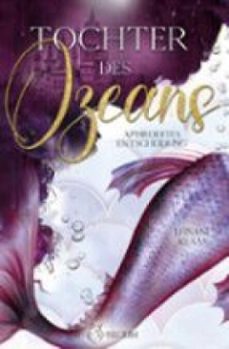 tochter des ozeans (ebook)-leinani klaas-9783954528424