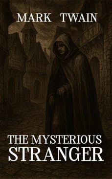 the mysterious stranger (ebook)-mark twain-9785065019624