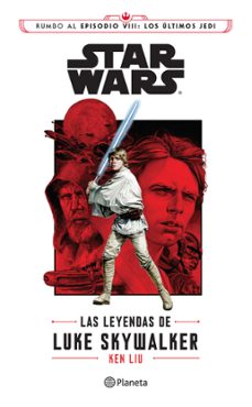 star wars. las leyendas de luke skywalker (ebook)-ken liu-9786070746024
