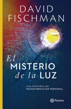 el misterio de la luz (ebook)-david fischman-9786070753824