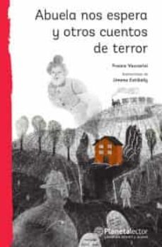 abuela nos espera y otros cuentos de terror-9786070755224