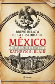 breve relato de la historia de méxico-9786070761324